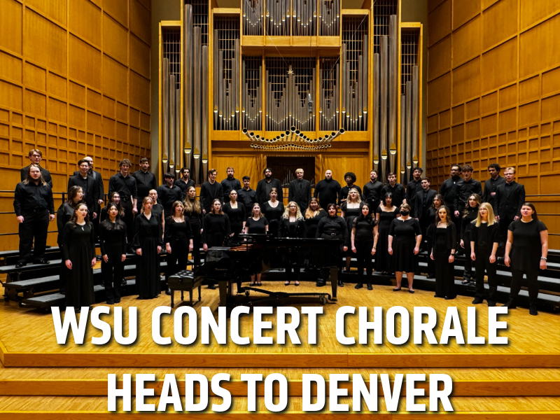 WSU Concert Chorale Heads to Denver - Students in Wiedemann Recital Hall 