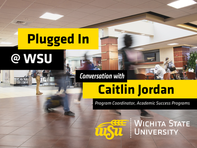 A conversation with Caitlin Jordan, Shocker Learning Center Picture of students walking in the student center on Wichita State's Campus