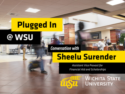 A conversation with Sheelu Surender, Financial Aid and Scholarships Picture of students walking in the student center on Wichita State's Campus