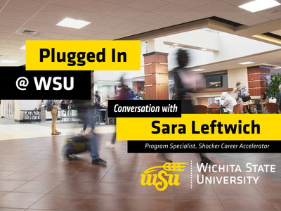 A conversation with Sara Leftwich, Shocker Career Accelerator Picture of students walking in the student center on Wichita State's Campus