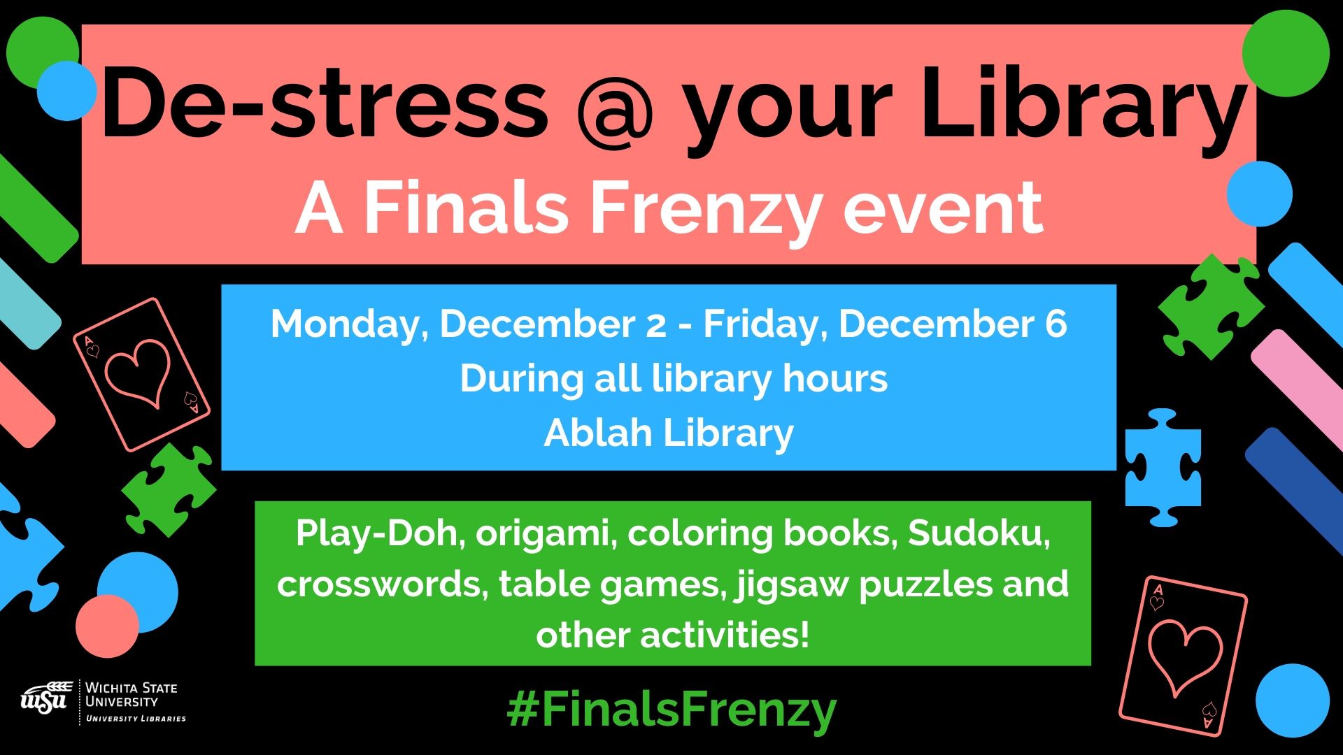 De-stress at your Library during Finals Week