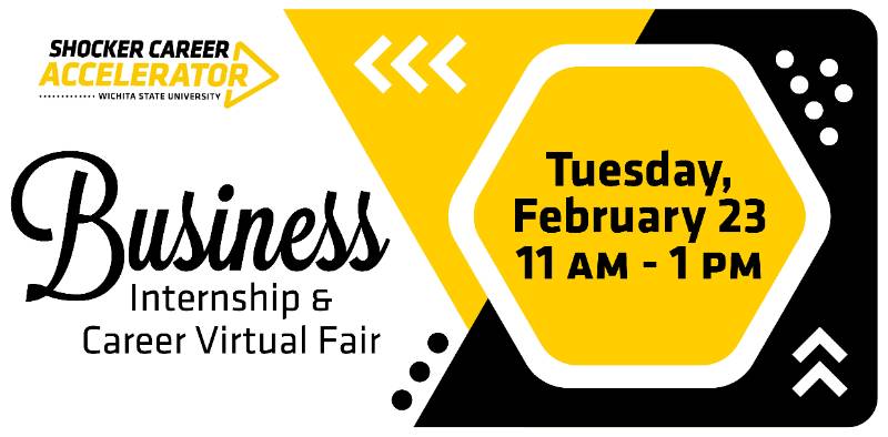 Business Internship & Career Virtual Fair | Tuesday, February 23 | 11 a.m. - 1 p.m. Business Internship & Career Virtual Fair | Tuesday, February 23 | 11 a.m. - 1 p.m.