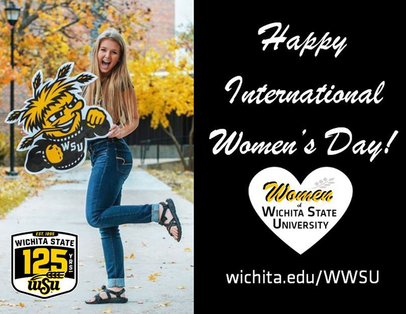Happy International Women's Day - Wichita State University - wichita.edu/WWSU