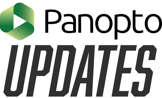 Panopto Updates