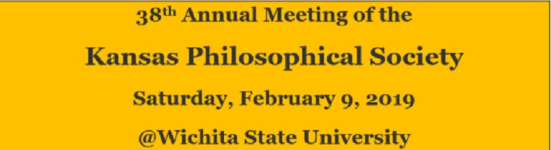 Kansas Philosophical Society Meeting Feb. 9, 2019