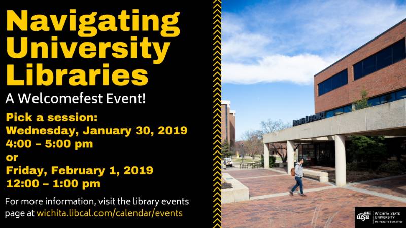Libraries Welcomefest Jan. 30 and Feb. 1, 2019