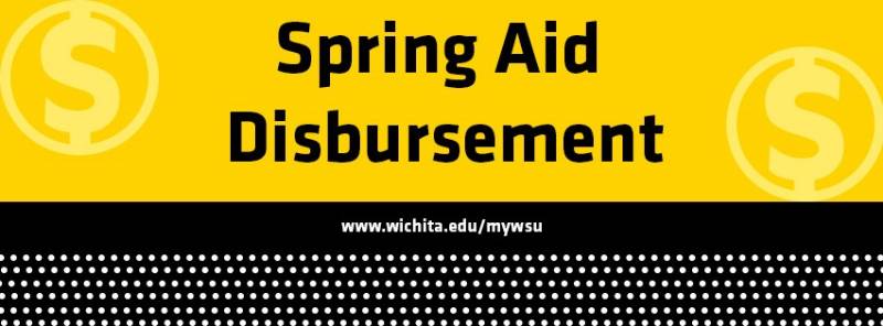Spring Aid Disbursements