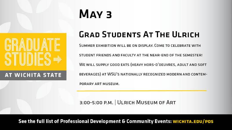 Grad students event at Ulrich Musem on May 3, 2019