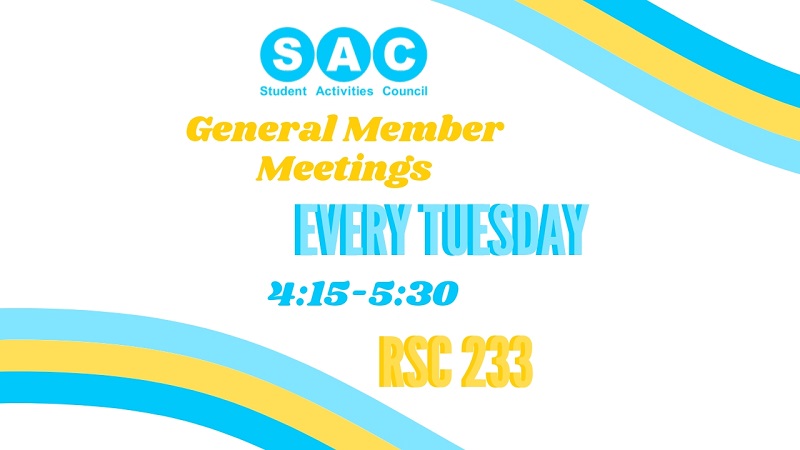 SAC meetings Tuesdays fall 2019