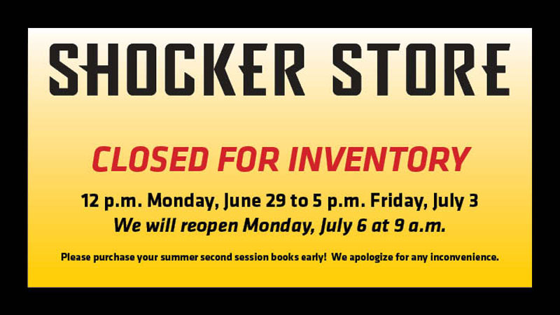Shocker Store closing for inventory