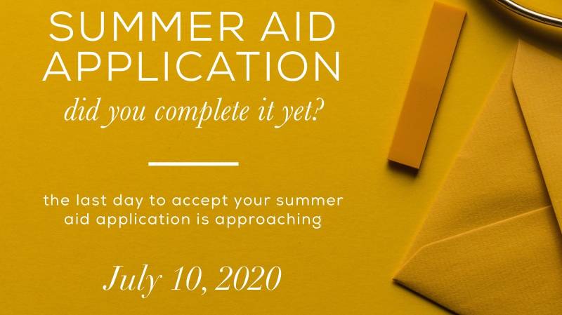 Summer 2020 financial aid application deadline
