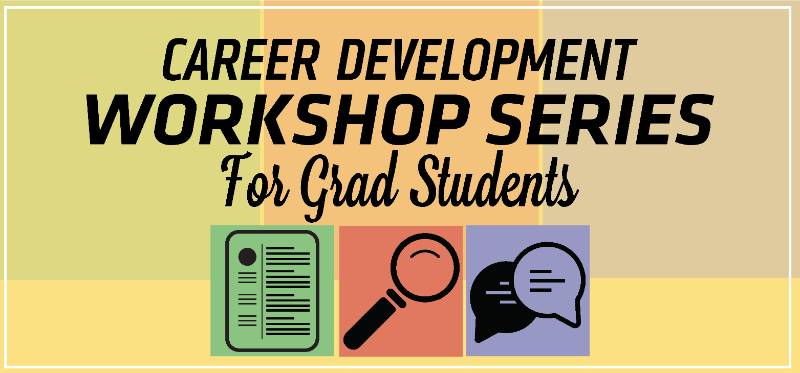 Workshops for grad students