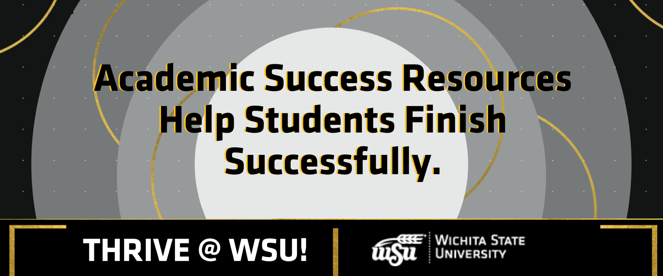 Academic Success Resources Help Students Finish Successfully.