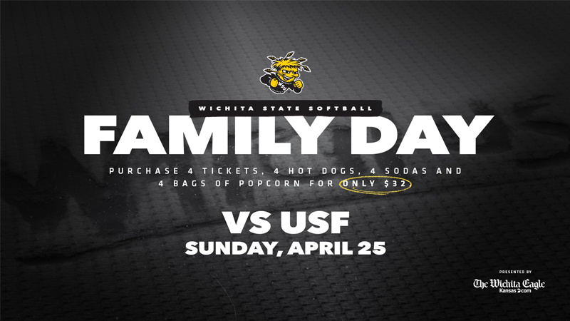 Wichita State Softball. Purchase four tickets, four hot dogs, four sodas, and four bags of popcorn for only $32. Vs. USF. Sunday, April 25
