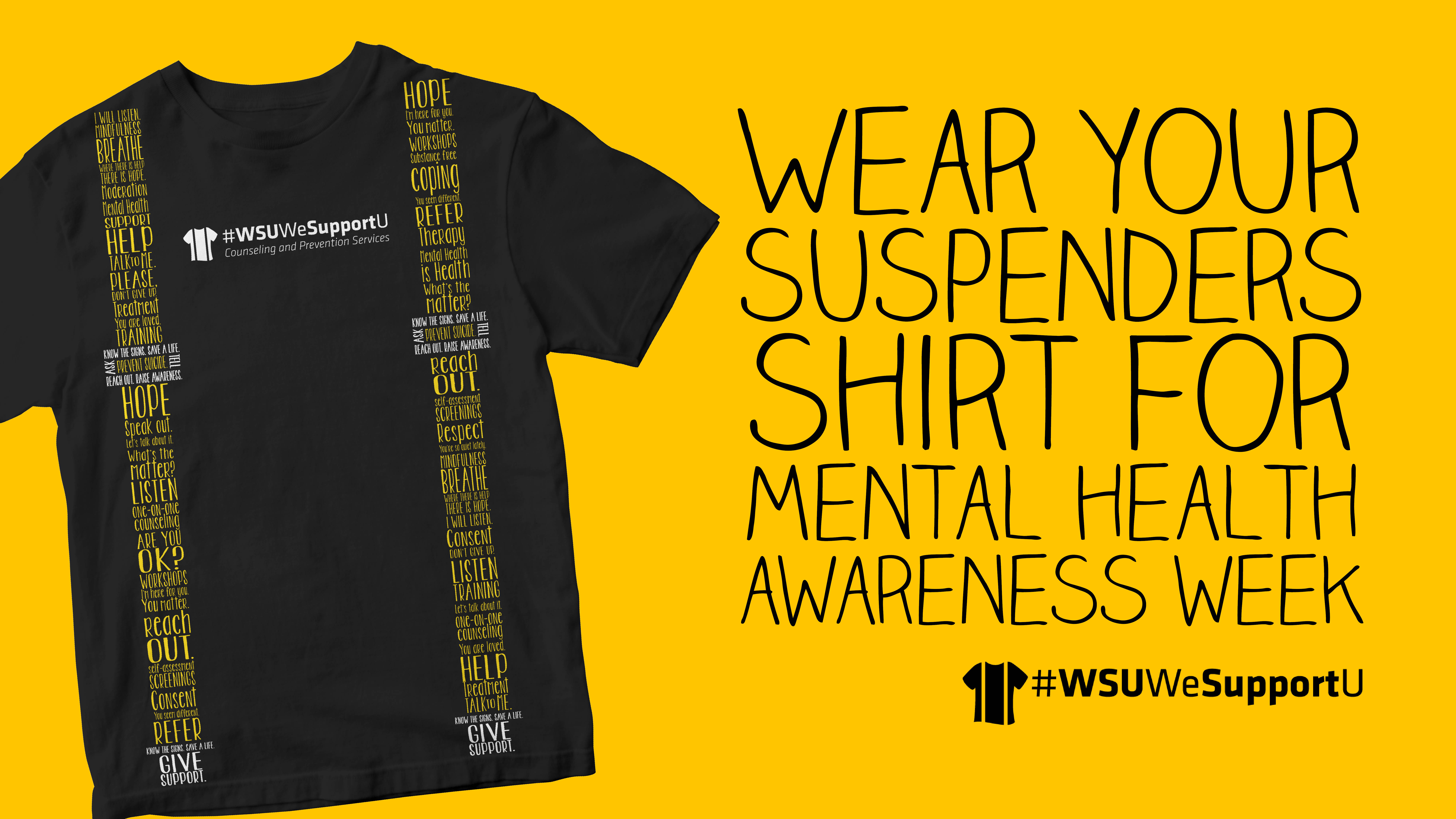 Wear your suspenders shirt for mental health awareness week
