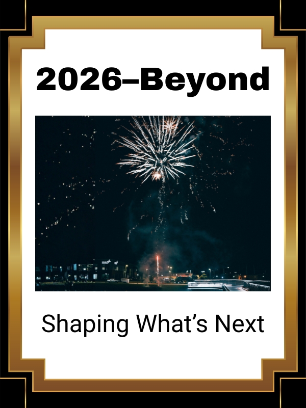 2026 and Beyond