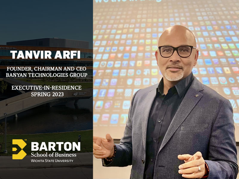 Tanvir Arfi, founder, chairman and CEO of Banyan Technologies Group, has been named the Barton School’s Spring 2023 Executive-in-Residence.