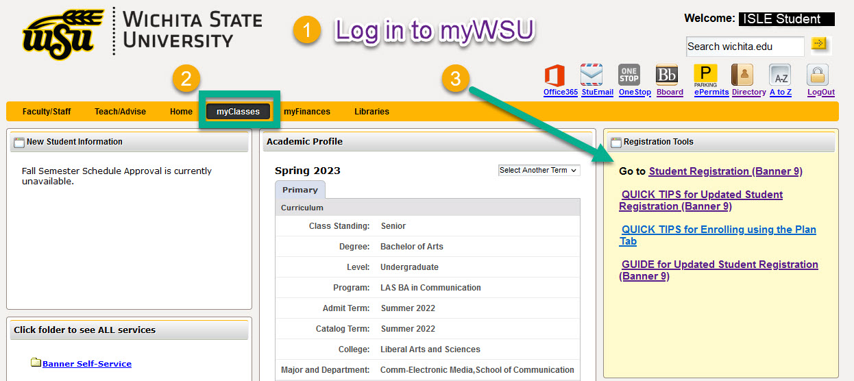 Login and Banner Registration Link Image shows myWSU page open to the myClasses tab and instructs student to click on the Student Regsitration (Banner 9) link. the first three steps