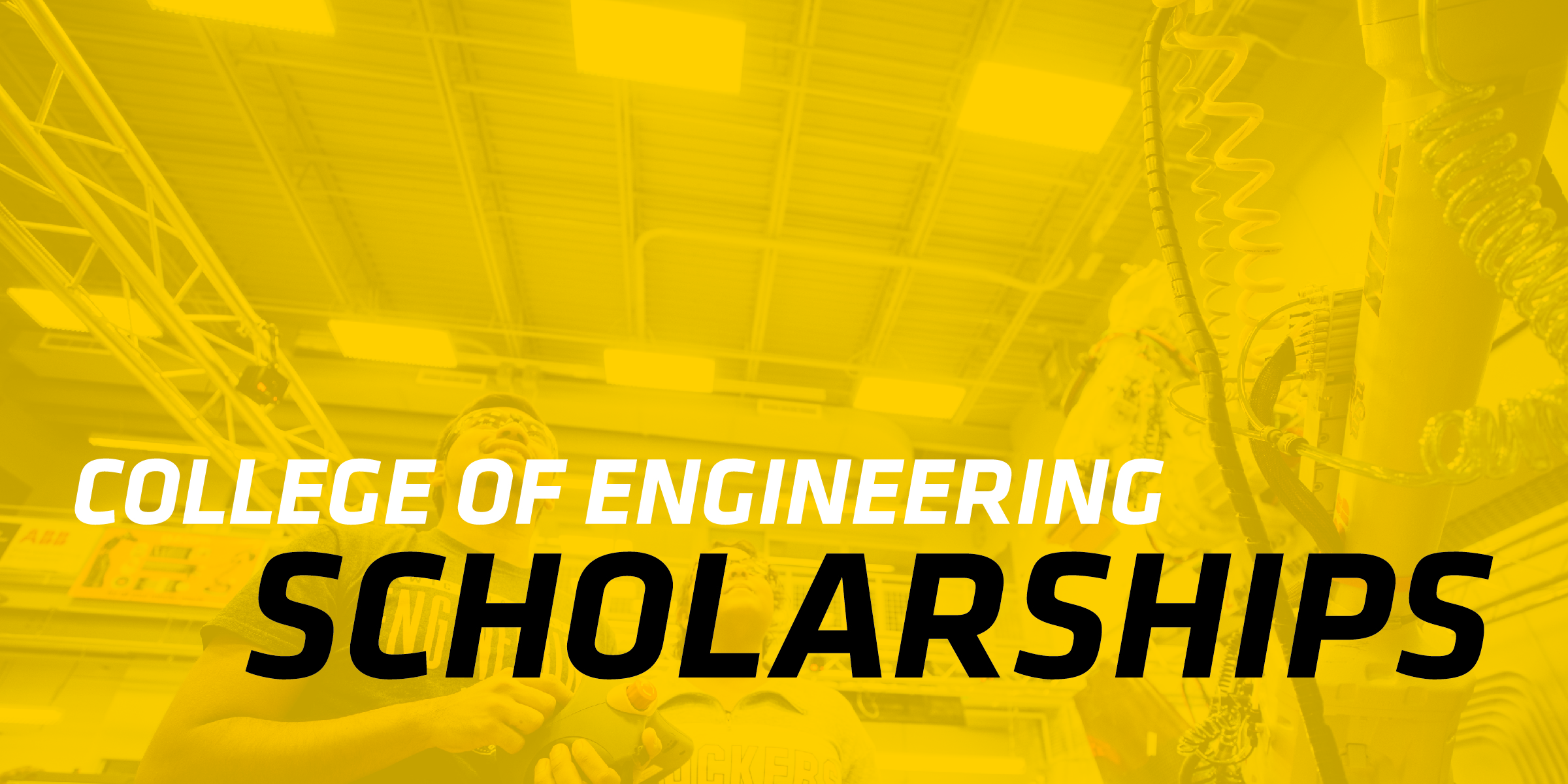 College of Engineering Scholarships