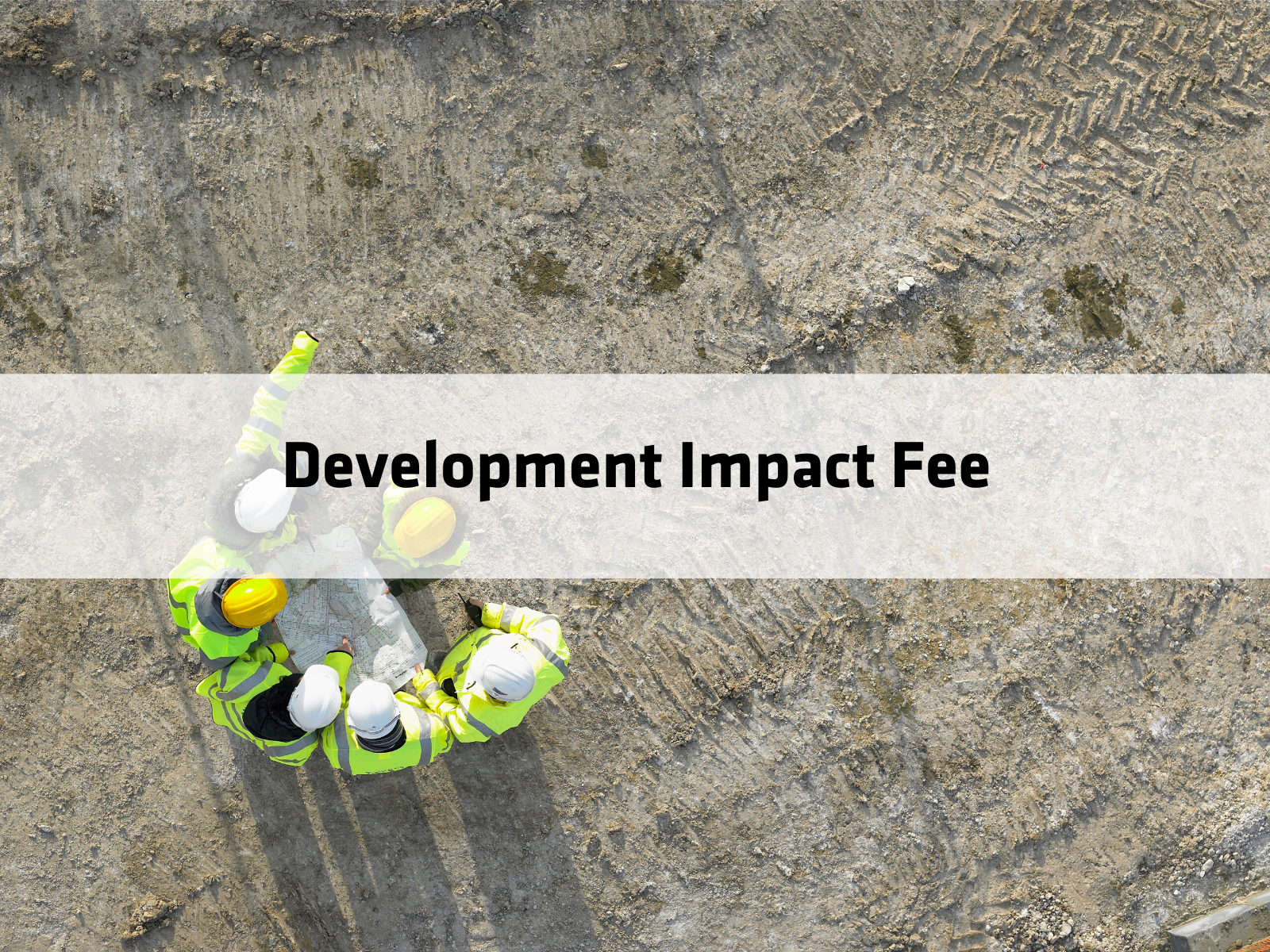Development Impact Fee