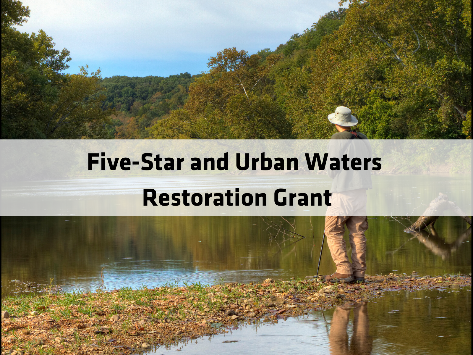Five-Star and Urban Waters Restoration Grant