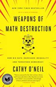 Cover of book Weapons of Math Destruction
