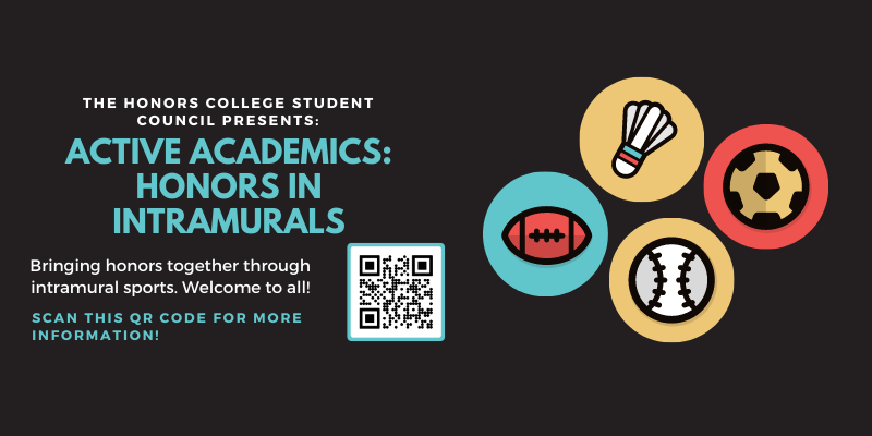 Graphic about Honors intramural sports including a QR code for more information