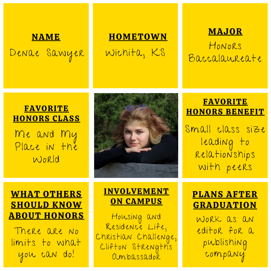 Student Spotlight Denae Sawyer Grid graphic with photo of Denae Sawyer in the middle and information about her experience with the Cohen Honors College surrounding.
