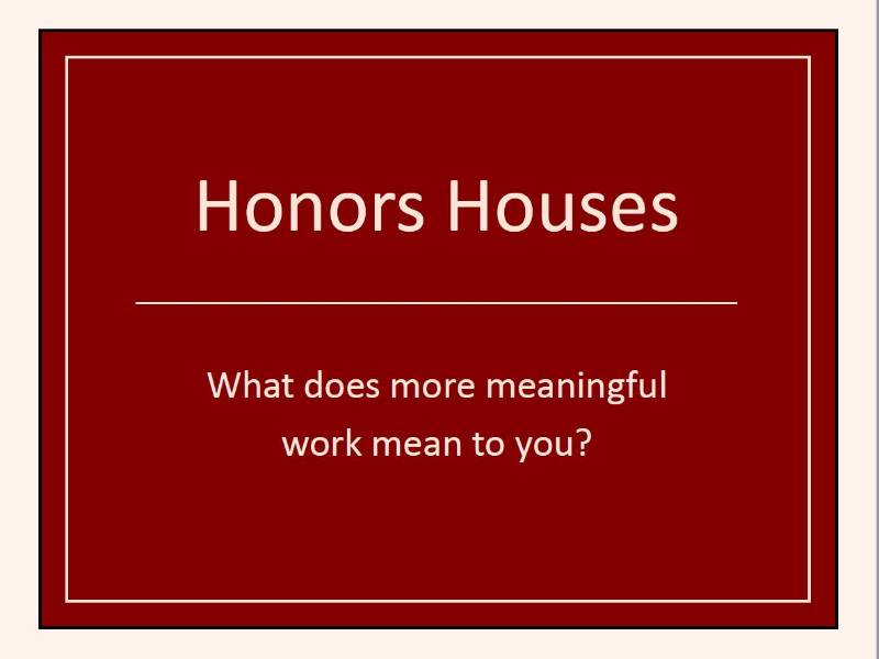 Honors House Ad