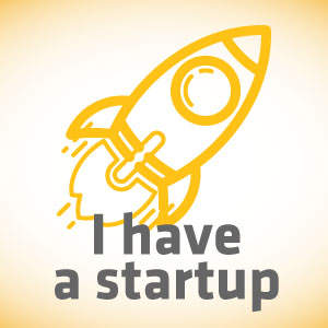 I have a startup
