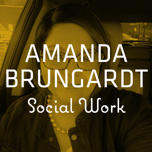 Amanda Brungardt — Social Work