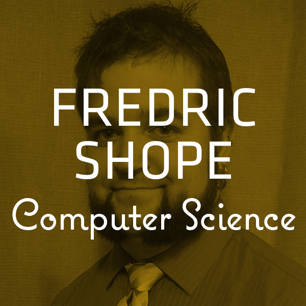 Fredric Shope — Computer Science