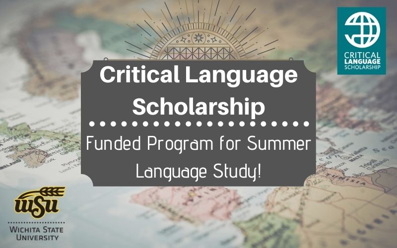 Critical Language Scholarship Program Summer 2020