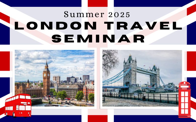 Summer 2023 Travel Seminar UK