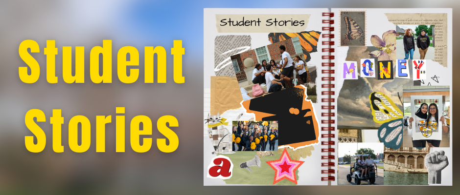 Graphic titled "Student Stories" with a collage notebook including pictures of students and other stickers.