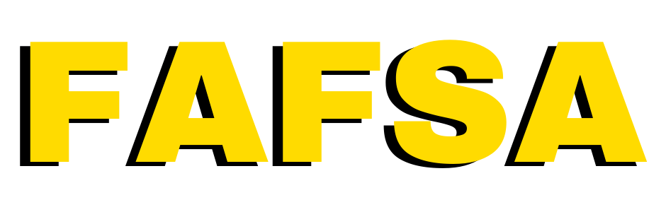 Graphic titled "FAFSA" in a yellow bold font