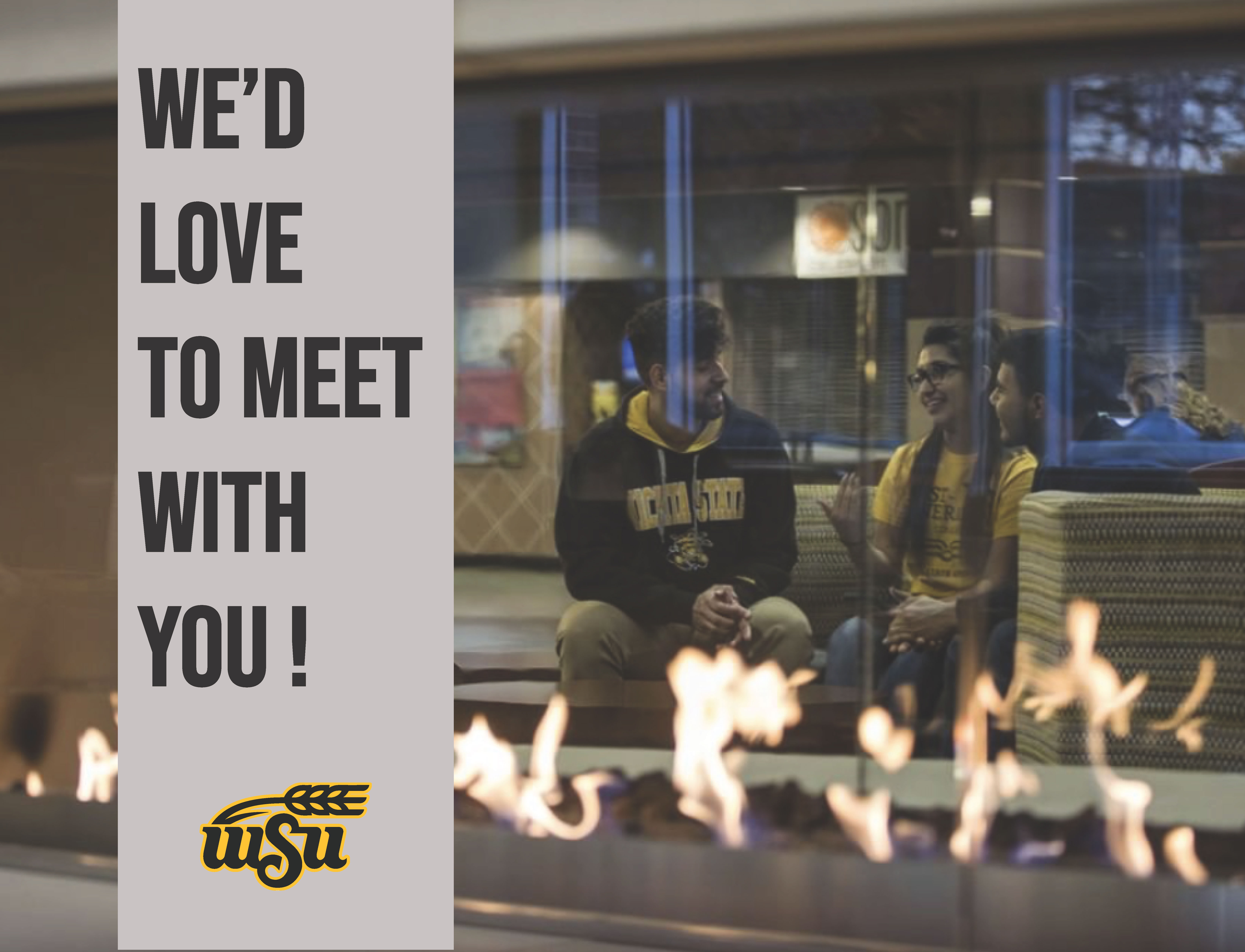 We'd love to meet with you (picture of students by fireplace)