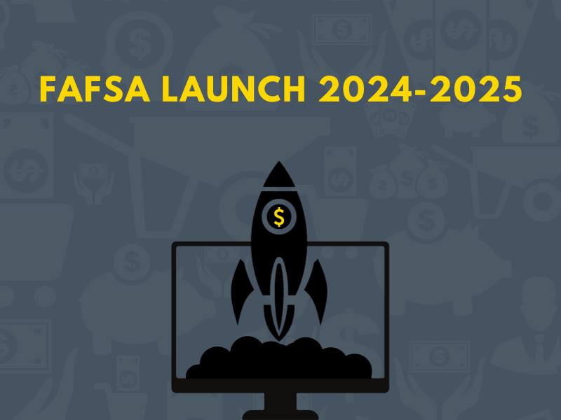 Decorative header for FAFSA Launch 2024-2025