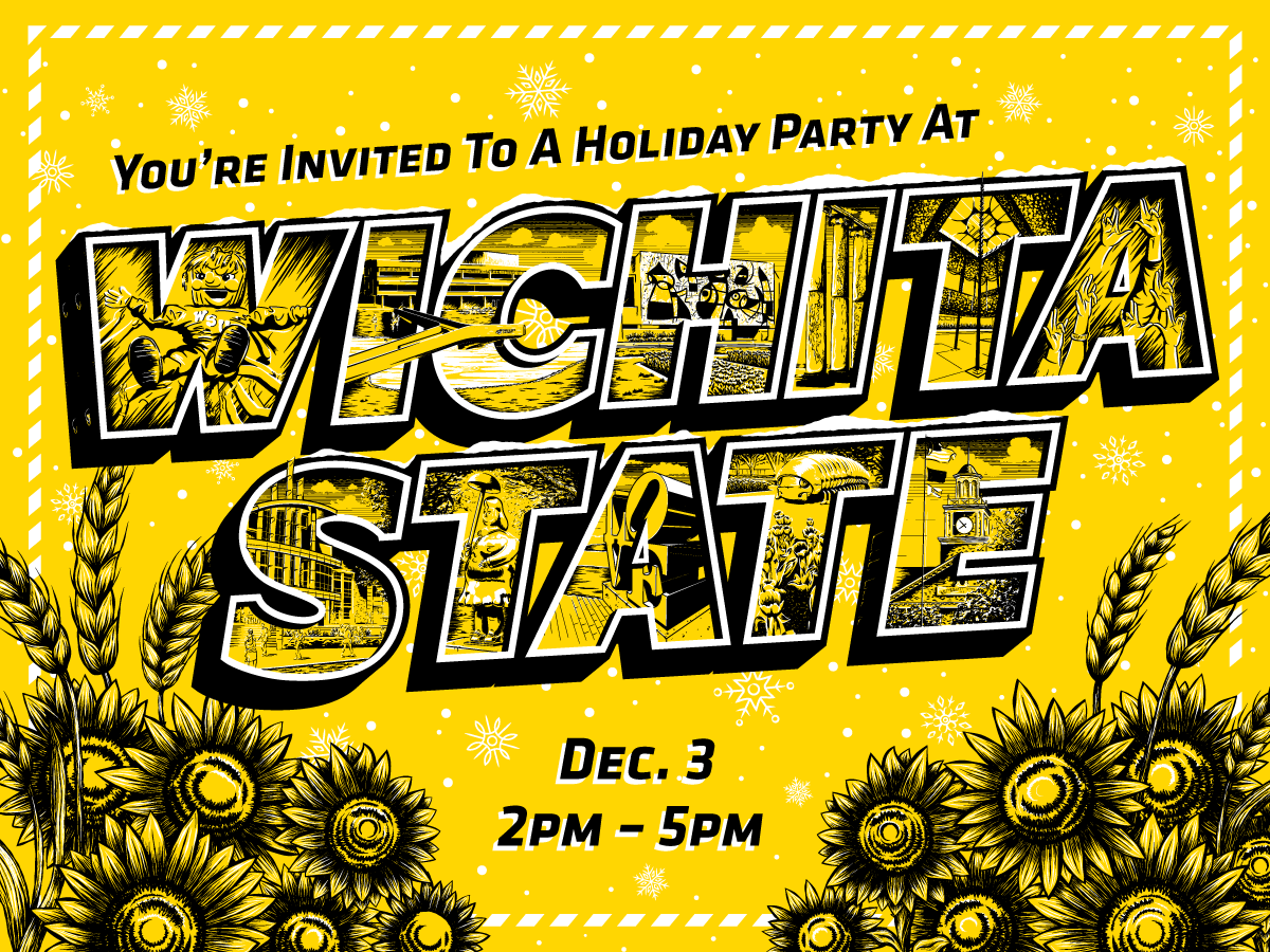 you're invited to a holiday party at Wichita State, Dec. 3, 2-5 p.m.