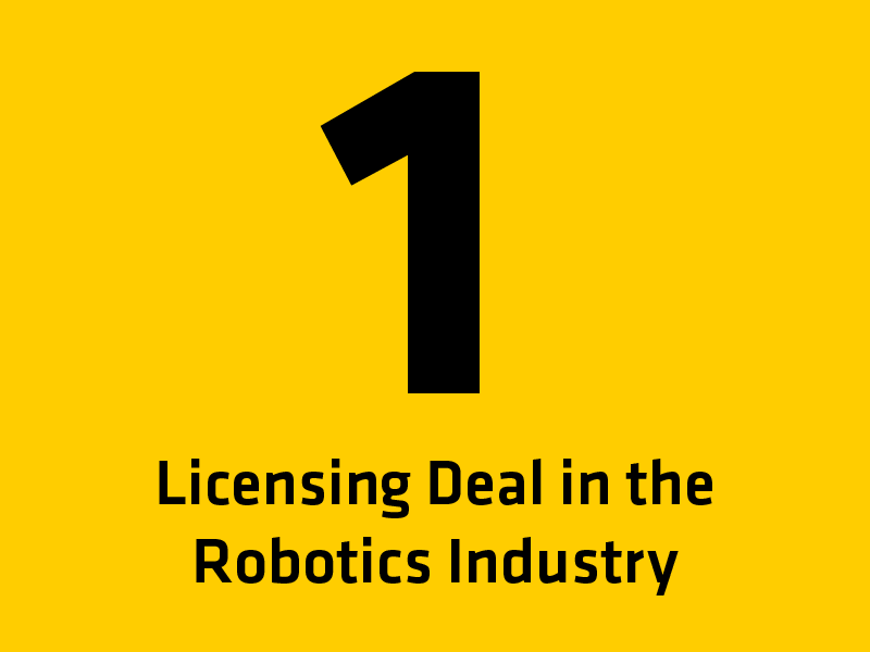 1 Licensing deal in the Robotics Industry