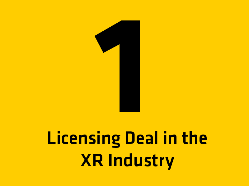 1 Licensing Deal in the XR Industry
