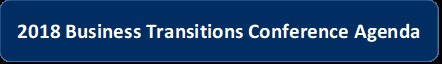 2018 Business Tranitions Conference Agenda