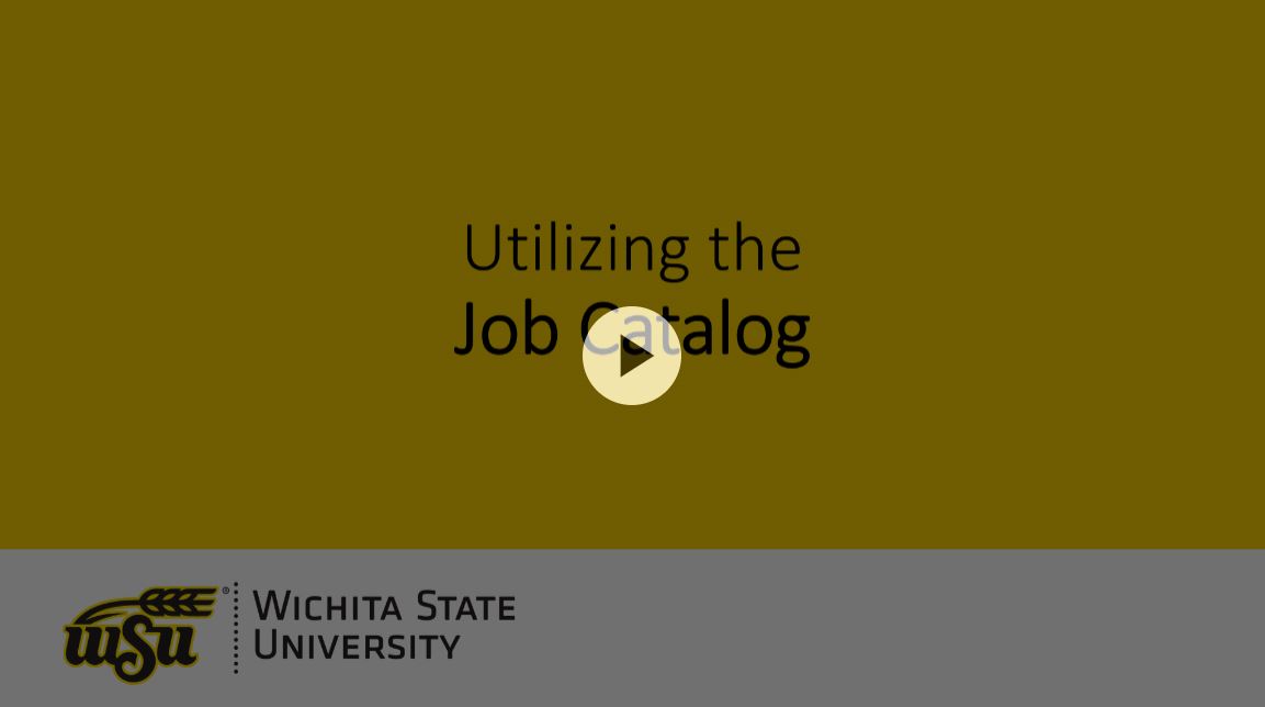 video still of Utilizing the Job Catalog