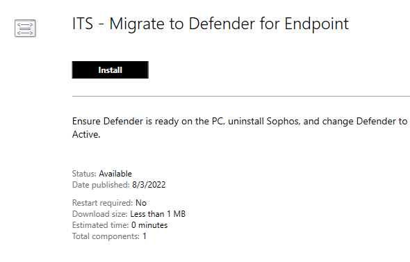 Screenshot of ITS- Migrate to Defender for Endpoint with Install button