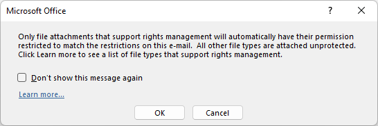 Error from Microsoft Office: "Only file attachments that support rights management will automatically have their permission restricted..."