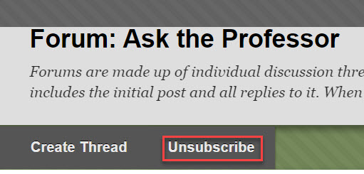 Screenshot showing how to unsubscribe to a discussion forum.