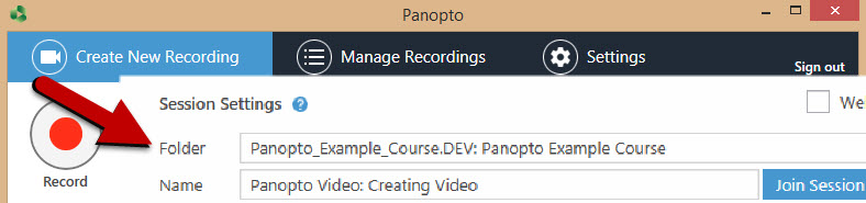 Panopto Recorder, change name and folder