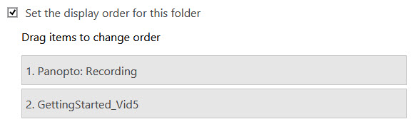 Set video display order options in Panopto's Folder settings
