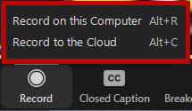 Zoom record options include record to computer or to cloud