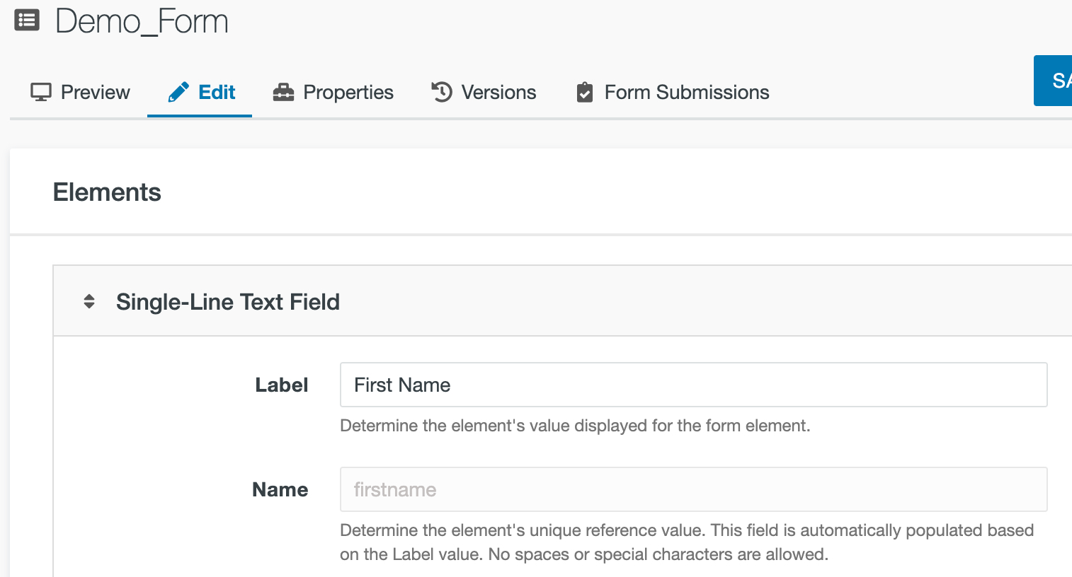 Screenshot - Shows that form named Demo_Form has Name field permanently set to "firstname". 